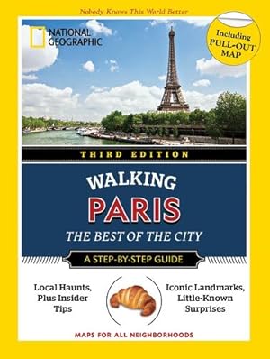 Immagine del venditore per National Geographic Walking Guide: Paris 3rd Edition by Paschali, Pas, Robinson, Brian [Paperback ] venduto da booksXpress