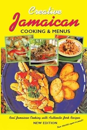 Imagen del vendedor de Creative Jamaican Cooking and Menus by Henry, Dean of the School of Business Mike [Paperback ] a la venta por booksXpress