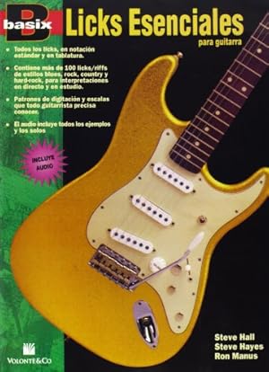 Seller image for Basix Licks Esenciales Para Guitarra + CD (Spanish dition) +CD by Hall, Hayes, Manus ( [Paperback ] for sale by booksXpress