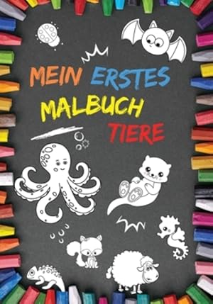 Seller image for Mein Erstes Malbuch Tiere: 100 Tiermotive ab 1-2 Jahren, perfekt f¼r M¤dchen und Jungen zur Unterst¼tzung der Feinmotorik (German Edition) by Marrow, Philip [Paperback ] for sale by booksXpress