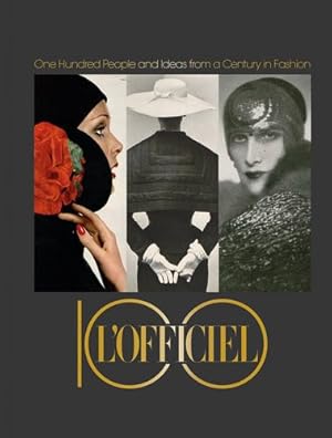 Seller image for LâOfficiel 100: One Hundred People and Ideas from a Century in Fashion [Hardcover ] for sale by booksXpress