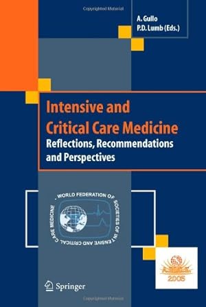 Seller image for Intensive and Critical Care Medicine: Reflections, Recommendations and Perspectives [Paperback ] for sale by booksXpress