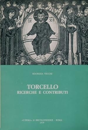 Image du vendeur pour Torcello: Ricerche e contributi (Studia Archaeologica) (Italian Edition) by Vecchi, Maurizia [Hardcover ] mis en vente par booksXpress
