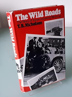 Wild Roads: Story of Transcontinental Motoring
