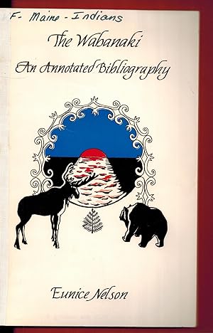 The Wabanaki - An Annotated Bibliography