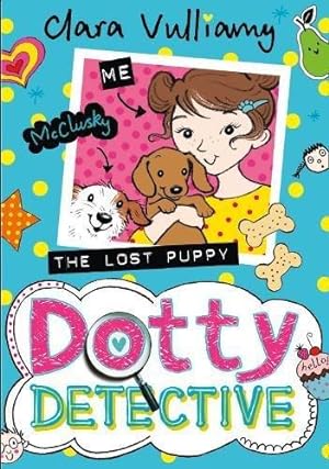 Imagen del vendedor de The Lost Puppy: Book 4 (Dotty Detective) a la venta por WeBuyBooks 2
