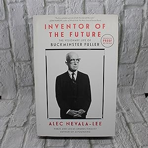 Inventor of the Future: The Visionary Life of Buckminster Fuller (ARC)