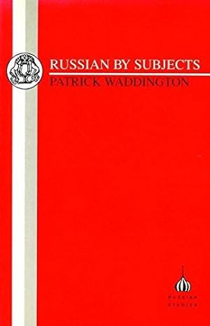 Image du vendeur pour Russian by Subjects: A Classified Vocabulary (Russian Studies) mis en vente par WeBuyBooks