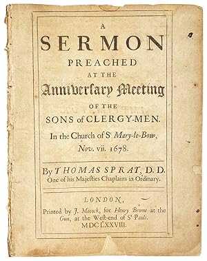 A Sermon Preached at the Anniversary Meeting of the Sons of Clergy-Men. In the Church of St. Mary...