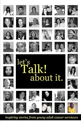 Bild des Verkufers fr Let's Talk about It: Inspiring Stories from Young Adult Cancer Survivors (Paperback or Softback) zum Verkauf von BargainBookStores