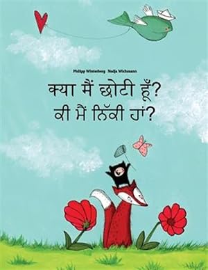 Seller image for Kya Maim Choti Hum? Ki Maim Niki Ham? : Hindi-punjabi: Children's Picture Book -Language: hindi for sale by GreatBookPrices