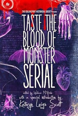 Immagine del venditore per Collinsport Historical Society Presents : Taste the Blood of Monster Serial venduto da GreatBookPrices