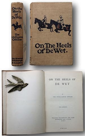 Seller image for ON THE HEELS OF De WET. for sale by John  L. Capes (Books) Established 1969