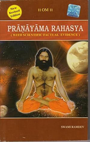 Seller image for Pranayama Rahasya (With Scientific Factual Evidence) (New Revised Edition of Pranayama its Philosophy and Practice) for sale by WeBuyBooks