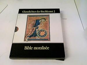 Bild des Verkufers fr Bible moralise. Glanzlichter der Buchkunst Bd. 2 zum Verkauf von ABC Versand e.K.
