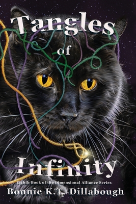 Seller image for Tangles of Infinity: Eighth Book in The Dimensional Alliance Series (Paperback or Softback) for sale by BargainBookStores