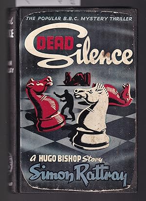 Dead Silence - A Hugo Bishop Story