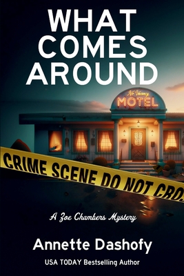 Seller image for What Comes Around: A Zoe Chambers Mystery (Paperback or Softback) for sale by BargainBookStores