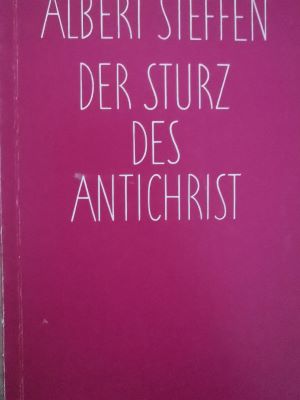 Seller image for Der Sturz des Antichrist: Dramatische Skizze in drei Akten for sale by Gabis Bcherlager