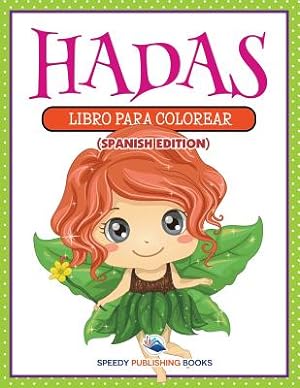 Immagine del venditore per Hadas: Libro Para Colorear (Spanish Edition) (Paperback or Softback) venduto da BargainBookStores