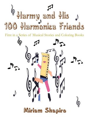 Seller image for Harmy and His 100 Harmonica Friends (Paperback or Softback) for sale by BargainBookStores