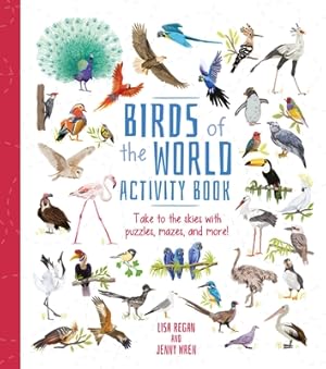 Seller image for Birds of the World Activity Book: Take to the Skies with Puzzles, Mazes, and More! (Paperback or Softback) for sale by BargainBookStores