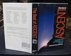 The Best Of Ascent Twenty-Five Years of the Mountaineering Experience -- FIRST EDITION
