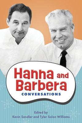 Image du vendeur pour Hanna and Barbera: Conversations (Paperback or Softback) mis en vente par BargainBookStores