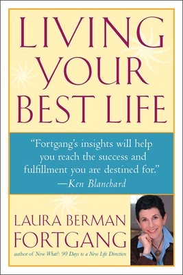 Seller image for Living Your Best Life: Ten Strategies for Getting from Where You Are to Where You're Meant to Be (Paperback or Softback) for sale by BargainBookStores