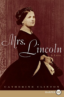 Seller image for Mrs. Lincoln: A Life (Paperback or Softback) for sale by BargainBookStores