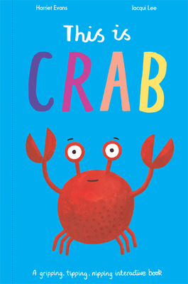 Seller image for This Is Crab (Hardback or Cased Book) for sale by BargainBookStores