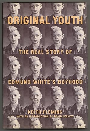 Bild des Verkufers fr Original Youth: The Real Story of Edmund White's Boyhood zum Verkauf von Between the Covers-Rare Books, Inc. ABAA