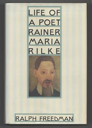Bild des Verkufers fr Life of a Poet Rainer Maria Rilke zum Verkauf von Jeff Hirsch Books, ABAA