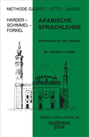 Bild des Verkufers fr Arabische Sprachlehre: Methode Gaspey - Otto - Sauer zum Verkauf von Studibuch
