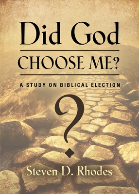Imagen del vendedor de Did God Choose Me? A Study on Biblical Election (Paperback or Softback) a la venta por BargainBookStores