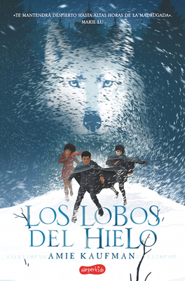 Bild des Verkufers fr Los Lobos del Hielo (Elementals: Ice Wolves - Spanish Edition) (Paperback or Softback) zum Verkauf von BargainBookStores