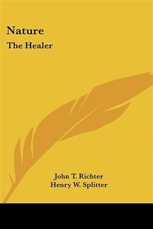 Seller image for Nature : The Healer for sale by GreatBookPricesUK