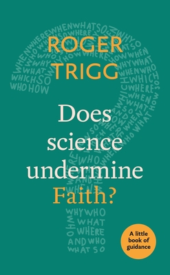 Immagine del venditore per Does Science Undermine Faith?: A Little Book Of Guidance (Paperback or Softback) venduto da BargainBookStores