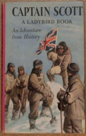 Seller image for Captain Scott (An Adventure from History - A Ladybird Book series 561): 16 for sale by WeBuyBooks