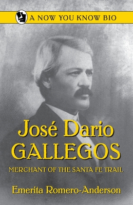 Seller image for Jose Dario Gallegos: Merchant of the San Luis Valley (Paperback or Softback) for sale by BargainBookStores