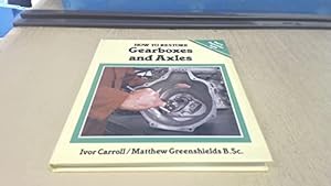 Seller image for How to Restore Gearboxes and Axles: No.13 (Osprey Restoration Guides) for sale by WeBuyBooks