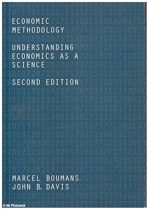 Bild des Verkufers fr Economic Methodology: Understanding Economics as a Science zum Verkauf von Mr Pickwick's Fine Old Books