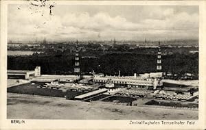 Ansichtskarte / Postkarte Berlin Tempelhof, Zentralflughafen Tempelhofer Feld