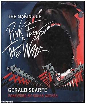 Seller image for The Making of Pink Floyd the Wall for sale by Mr Pickwick's Fine Old Books