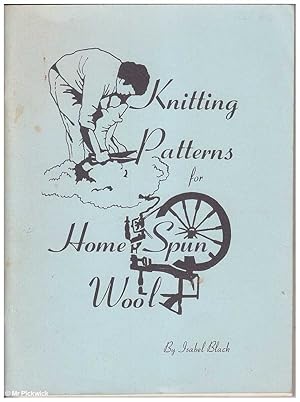 Knitting Patterns for Home Spun Wool