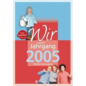 Seller image for Wir vom Jahrgang 2005 - Kindheit und Jugend for sale by ISIA Media Verlag UG | Bukinist