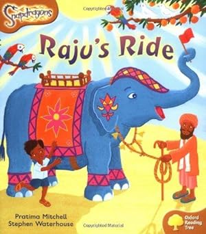 Image du vendeur pour Oxford Reading Tree: Level 8: Snapdragons: Raju's Ride mis en vente par WeBuyBooks