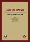 Image du vendeur pour Amnesty in Spain. Constitution an rule of law mis en vente par AG Library