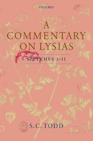 Image du vendeur pour Commentary on Lysias, Speeches 1-11 mis en vente par GreatBookPrices