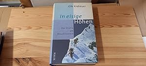 Seller image for In eisige Hhen : das Drama am Mount Everest. Aus dem Amerikan. von Stephan Steeger for sale by Versandantiquariat Schfer